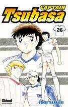 Couverture du livre « Captain Tsubasa Tome 26 » de Yoichi Takahashi aux éditions Glenat