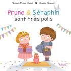 Couverture du livre « Prune & Séraphin sont très polis » de Karine-Marie Amiot et Florian Thouret aux éditions Mame