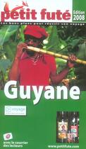 Couverture du livre « Guyane (édition 2008) » de Collectif Petit Fute aux éditions Le Petit Fute