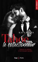 Couverture du livre « Tahoe, le collectionneur » de Katy Evans aux éditions Hugo Poche