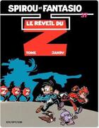 Couverture du livre « Spirou et Fantasio Tome 37 : le réveil du Z » de Tome et Janry aux éditions Dupuis