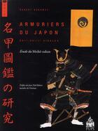 Couverture du livre « Armuriers du Japon ; XVI-XVIII siècles » de Robert Burawoy aux éditions Sorbonne Universite Presses