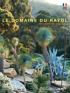 Couverture du livre « Domaine du Rayol ; le jardin des méditerrannées » de Herve Lenain aux éditions Eugen Ulmer