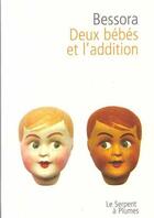 Couverture du livre « Deux bebes et l'addition » de Bessora aux éditions Margouline