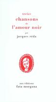Couverture du livre « Treize chansons de l amour noir » de Reda aux éditions Fata Morgana