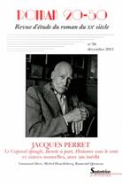 Couverture du livre « Roman 20-50, n°56/décembre 2013 : Jacques Perret, le Caporal épinglé, Bande à part, Histoires sous le vent et autres nouvelles, avec des inédits » de Pu Septentrion aux éditions Pu Du Septentrion