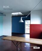 Couverture du livre « Ecal teaching le corbusier » de  aux éditions Castagnieee