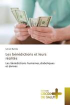 Couverture du livre « Les benedictions et leurs realites - les benedictions humaines,diaboliques et divines » de Bamba Gerard aux éditions Editions Universitaires Europeennes