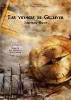 Couverture du livre « Les voyages de gulliver » de Jonathan Swift aux éditions La Plume De L'argilete