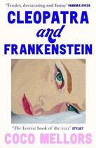 Couverture du livre « CLEOPATRA AND FRANKENSTEIN » de Coco Mellors aux éditions Harper Collins Uk