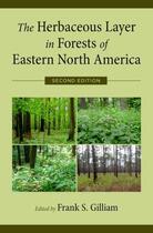 Couverture du livre « The Herbaceous Layer in Forests of Eastern North America » de Frank S Gilliam aux éditions Oxford University Press Usa