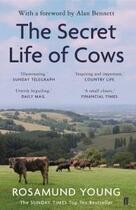 Couverture du livre « The secret life of cows » de Rosamund Young aux éditions Faber Et Faber