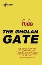 Couverture du livre « The Gholan Gate » de Edwin-Charles Tubb aux éditions Victor Gollancz