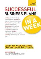 Couverture du livre « Successful Business Plans in a Week: Teach Yourself » de Maitland Iain aux éditions Hodder Education Digital