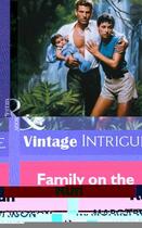 Couverture du livre « Family on the Run (Mills & Boon Vintage Intrigue) » de Margaret Watson aux éditions Mills & Boon Series