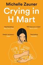 Couverture du livre « CRYING IN H MART » de Michelle Zauner aux éditions Picador Uk
