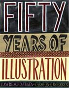 Couverture du livre « 50 years of illustration » de Lawrence Zeegen aux éditions Laurence King
