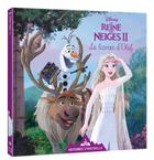 Couverture du livre « La Reine des Neiges 2 : histoires d'Arendelle Tome 10 : la licorne d'Olaf » de Disney aux éditions Disney Hachette