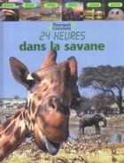 Couverture du livre « 24 heures dans la savane » de Zahavit Shalev aux éditions Gallimard-jeunesse