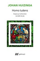 Couverture du livre « Homo ludens ; essai sur la fonction sociale du jeu » de Johan Huizinga aux éditions Gallimard