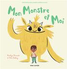 Couverture du livre « Mon monstre et moi ; une histoire pour prendre confiance en soi » de Ella Bailey et Nadiya Hussain aux éditions Pere Castor
