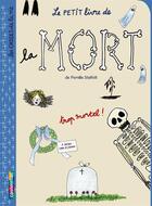 Couverture du livre « Le petit livre de la mort » de Pernilla Stalfelt aux éditions Casterman