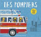 Couverture du livre « Les pompiers » de Peter Bently et Joe Bucco aux éditions Casterman