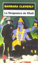 Couverture du livre « La vengeance de khali- inedit » de Cleverly-B aux éditions Le Livre De Poche