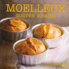 Couverture du livre « Moelleux sucrés & salés » de Yann Leclerc aux éditions Solar