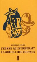 Couverture du livre « L'homme qui murmurait à l'oreille des chevaux » de Nicholas Evans aux éditions Pocket