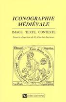Couverture du livre « Iconographie médiévale » de Gaston Duchet-Suchaux aux éditions Cnrs