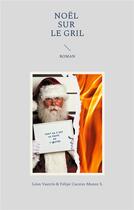 Couverture du livre « Noël sur le Gril » de Vautrin aux éditions Books On Demand