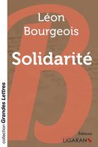 Couverture du livre « Solidarité » de Leon Bourgeois aux éditions Books On Demand