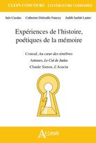 Couverture du livre « Experiences de l'histoire, poetiques de la memoire » de Cazalas Ines/Delesal aux éditions Atlande Editions