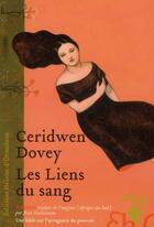 Couverture du livre « Les liens du sang » de Ceridwen Dovey aux éditions Heloise D'ormesson