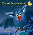 Couverture du livre « Elmuth la moumoute » de Eugene Santangelo aux éditions Id