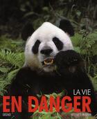 Couverture du livre « La Vie En Danger » de Mcgavin George aux éditions Grund