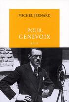 Couverture du livre « Pour Genevoix » de Michel Bernard aux éditions Table Ronde