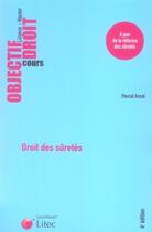 Couverture du livre « Droit des sûretés (4e édition) » de Pascal Ancel aux éditions Lexisnexis