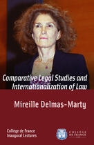 Couverture du livre « Comparative Legal Studies and Internationalization of Law » de Mireille Delmas-Marty aux éditions College De France