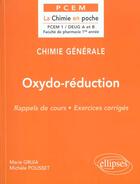 Couverture du livre « Chimie generale - 6 - oxydo-reduction » de Gruia/Polisset aux éditions Ellipses