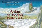 Couverture du livre « Atlas ar bedoù faltaziet » de Jerom Olivry et Kristian Goindin aux éditions Al Liamm