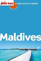 Couverture du livre « Carnet de voyage : Maldives (édition 2011) » de Collectif Petit Fute aux éditions Le Petit Fute