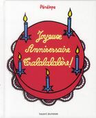 Couverture du livre « Joyeux anniversaire tralalalalère » de  aux éditions Bayard Jeunesse