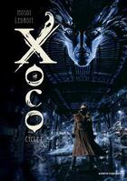 Couverture du livre « Xoco : Intégrale vol.1 : t.1 et t.2 : cycle 1 » de Thomas Mosdi et Olivier Ledroit aux éditions Vents D'ouest