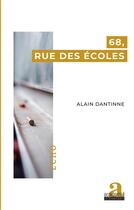 Couverture du livre « 68, rue des ecoles » de Dantinne/Alain aux éditions Academia