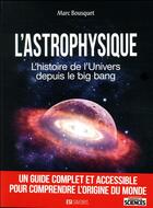 Couverture du livre « L'astrophysique ; l'histoire de l'univers depuis le big bang » de  aux éditions Editions Esi