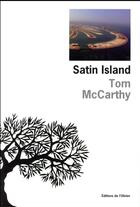 Couverture du livre « Satin Island » de Tom Mccarthy aux éditions Editions De L'olivier