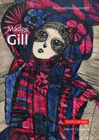 Couverture du livre « Madge Gill » de Marie-Helene Jeanneret aux éditions Ides Et Calendes