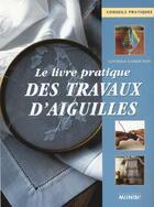 Couverture du livre « Livre Pratique Des Travaux D'Aiguille (Le) (Petit Forma » de Ganderton/Guiramand aux éditions La Martiniere